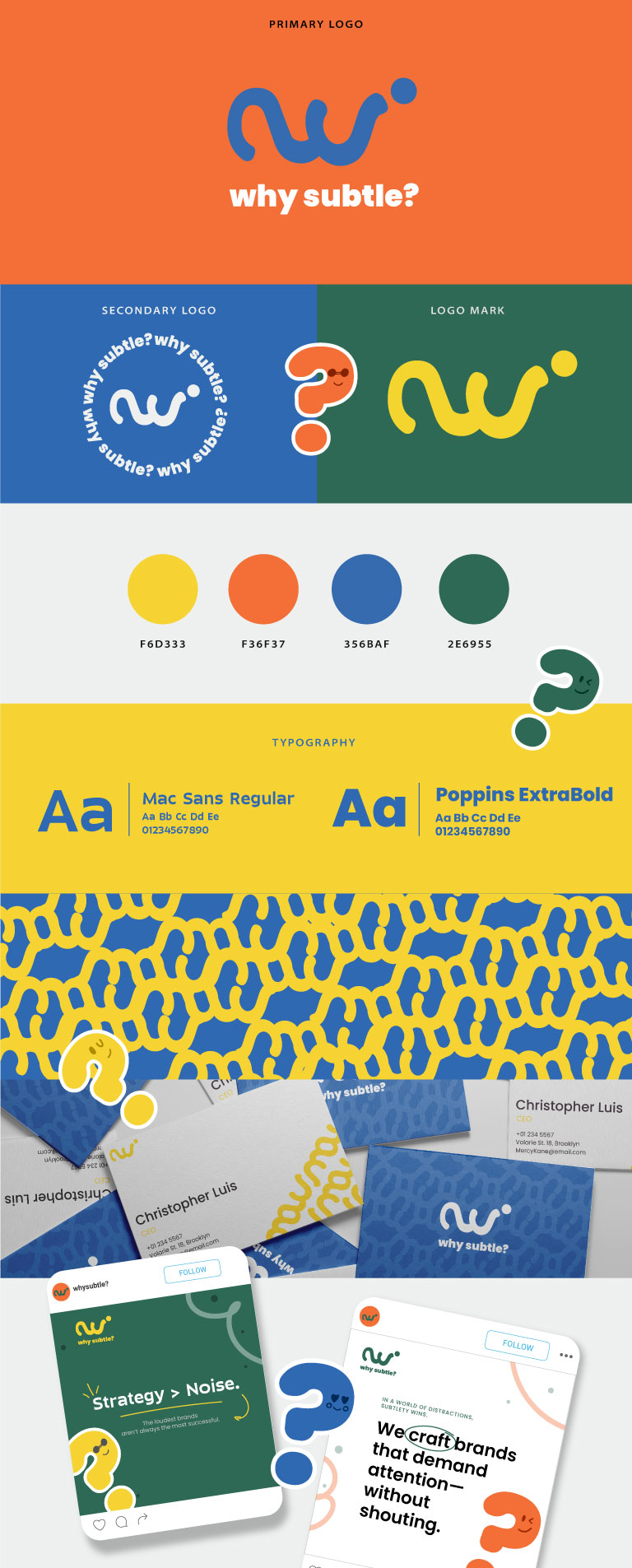 Why Subtle? — Logo · Brand Pattern · Social Posts · Business Cards